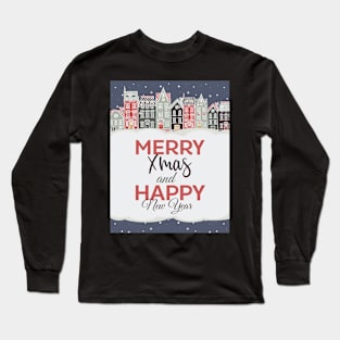 Merry Christmas and a happy new year Long Sleeve T-Shirt